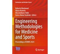 Engineering Methodologies for Medicine and Sports: Proceedings of EMMS 2024