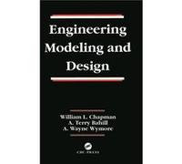 Engineering Modeling and Design - A. Wayne Wymore - Taylor amp Francis Inc - Livre en Anglais - Hardback A. Wayne WymoreA. Wayne Wymore (Auteur)