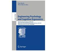 Engineering Psychology And Cognitive Ergonomics : 18th International Conference, Epce 2021, Held As Part Of The 23rd Hci International Conference, Hcii 2021, Virtual Event, July 24-29, 2021, Proceedin