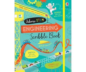 Engineering Scribble Book (Usborne Stem): 1 (Scribble Books)