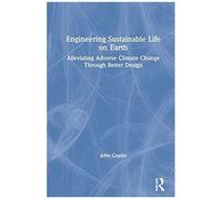 Engineering Sustainable Life On Earth