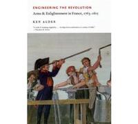 Engineering the Revolution by Ken Alder Paperback Book Ken Alder (Auteur)