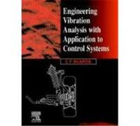 Engineering Vibration Analysis with Application to Control Systems Beards, C. F., Beards, C. (Auteur)