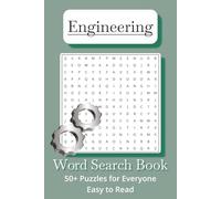Engineering Word Search Book: Find Words about Science, Engineering Terms, and more, 50+ Puzzles, Easy to Read Print, 6x9 inches, 110pages | Great for Vacations, Holiday Trips, and Relaxing