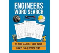 ENGINEERING WORD SEARCH CHALLENGE: 100 Brain-Boosting Puzzles for Engineers and Students: A Fun and Smart Puzzle Book Featuring 100 Unique Engineering ... Words to Find, and a Bonus 50-Question Quiz