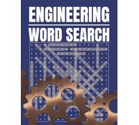 Engineering Word Search Puzzle Book: Word Searches with Easy to Read Print about Engineering, Mechanical, Structural, and more. 8.5X11 inches, 110 ... Gift for Vacations, Holidays, and Free Time.