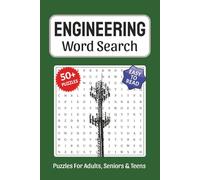 Engineering Word Search: Word Searches about Engineering, Electronics, Physics, Construction and More, 6x9 ,110 pages, Easy to Read Print, Solutions ... Gift for Vacations, Holidays and Free Times