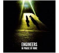 Engineers – In Praise of.. – Réédition