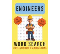Engineers Word Search Puzzle Book: Word Searches with Easy to Read Print about Engineers, Engineering, Building Things and More | 6x9 inches, 110 ... Gift for Vacations, Holidays and Free Times