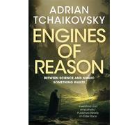 Engines of Reason - Adrian Tchaikovsky - Tor - ebook (ePub) - Livre
