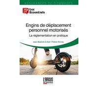 SC Argus SA – Engins de déplacement personnel motorisés – La réglementation en pratique