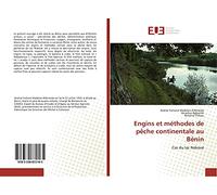 Engins et méthodes de pêche continentale au Bénin: Cas du lac Nokoué