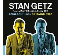 Getz Stan – England 1958 : Chicago 1957 – CD
