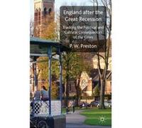 England After the Great Recession - [Version Originale] Peter W Preston (Auteur)
