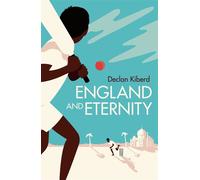England and Eternity A Book of Cricket - Declan Kiberd - Apollo - ebook (ePub) - Livre