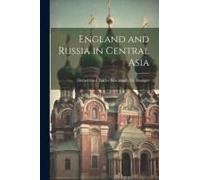 England And Russia In Central Asia