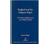 England and the Avignon Popes, Legenda Series Karsten Ploger (Auteur)