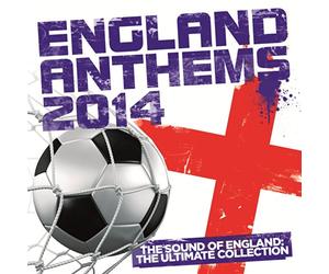 England Anthems 2014 / Various