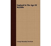 England In The Age Of Wycliffe