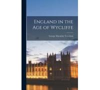 England In The Age Of Wycliffe