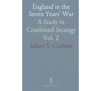 England in the Seven Years' War: A Study in Combined Strategy