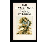 England, My England and Other Stories Annotated