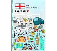 England My Travel Diary: Kids Guided Journey Log Book 6x9 - Record Tracker Book For Writing, Sketching, Gratitude Prompt - Vacation Activities Memories Keepsake Journal - Girls Boys Traveling Notebook
