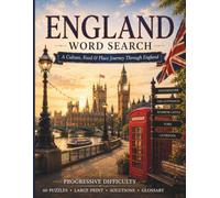 England Word Search: A Culture, Food & Place Journey Through England