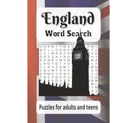 England, word search: Puzzle Book: Word Searches with easy to read print about England, London and its British land marks and more, 6x9 inches, 120 ... Great gift for traveling and free time.