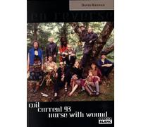 ENGLAND'S HIDDEN REVERSE Coil, Current 93, Nurse With Wound