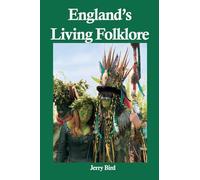 England's Living Folklore