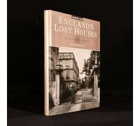 Englands Lost Houses: From the Archives of Country Life