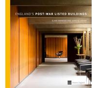 England's Post-War Listed Buildings: Including Scheduled Monuments and Registered Landscapes
