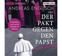 Englisch,Andreas - Der Pakt Gegen Den Papst