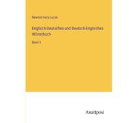 Englisch-Deutsches Und Deutsch-Englisches Wörterbuch