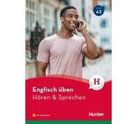 Englisch Üben - Hören & Sprechen A2. Buch Mit Audios Online