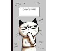 Englisch Vokabelheft: Vokabel-Heft 2 Spalten liniert lustiges Katzen Motiv auf Vokabelbuch A5 für Kinder und Erwachsene Englische Vokabeln lernen und schreiben im Notizbuch mit Katzenmotiv