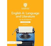 Brad Philpot – English A: Language & Literature for the IB Diploma – Accès numérique 2 ans