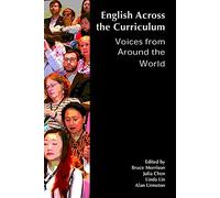English Across The Curriculum : Voices From Around The World