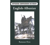 English-Albanian: Hippocrene Comprehensive Dictionary