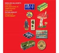 English Allsorts by Peter Ashley Peter Ashley, Clive Aslet (Auteur)