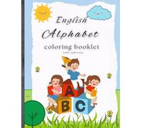 English Alphabets Coloring Booklet: Color And Trace