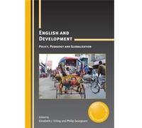 English And Development: Policy, Pedagogy And Globalization (Critical Language And Literacy Studies) (Paperback) Elizabeth J Erling, Philip Seargeant (Auteur)