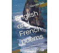 English and French poems: In the light of words & Lorsque naît la poésie