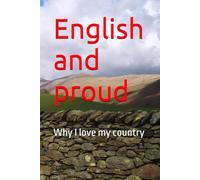 English and proud: Why I love my country
