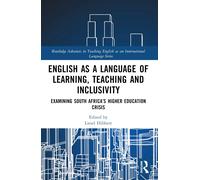English As A Language Of Learning, Teaching And Inclusivity