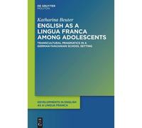 English As A Lingua Franca Among Adolescents