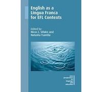 English as a Lingua Franca for EFL Contexts (New Perspectives on Language and Education) - [Version Originale] Inconnu (Auteur)