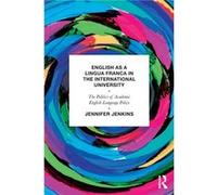 English as a Lingua Franca in the International University by Jenkins Jennifer University of Southampton UK Paperback Book Unknown (Auteur)