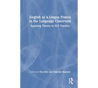 English As A Lingua Franca In The Language Classroom